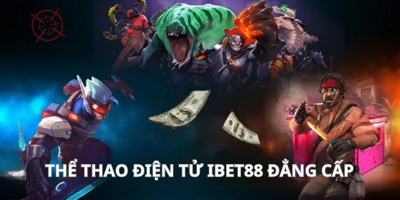 Thể thao điện tử chất lượng tạo ra sân chơi đẳng cấp